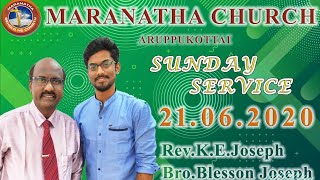 கர்த்தருக்குள் நிலைத்திருங்கள் | Sunday Service 21.06.2020 | Rev.K.E.Joseph