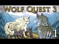 WOLF QUEST 3 🐺 Wolves of a WILD New World!! • #1