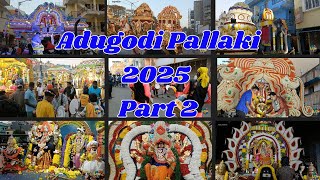 Adugodi Pallaki 2025 | Adugodi Car Festival 2025 Part 2 | Adugodi Ooru Habba 2025 Part 2