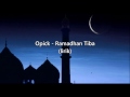Opick Ramadhan Tiba