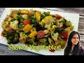 Vegetable Stir Fry | Sauted Vegetables | Healthy Vegetarian Recipe | Taptis Kitchen