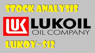 Stock Analysis | Lukoil (LUKOY) | Should we buy?