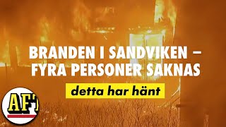 Villabrand i Sandviken – fyra personer saknas: Detta har hänt