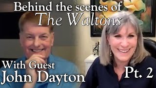The Waltons - John Dayton Part 2 - behind the scenes with Judy Norton