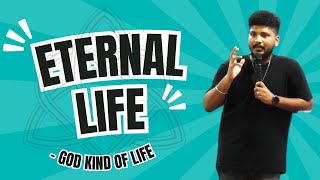 நித்திய ஜீவன் என்றால் என்ன? | உறவின் தேவன் | What is Eternal Life ? | Kenneth Zechariah