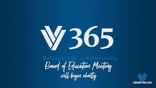 Valley View CUSD 365u Board Meeting 2/10/2025