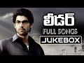 Leader Telugu Movie Songs Jukebox || Rana, Richa Gangopadyaya, Priya Anand