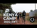 KENYA CAMP 2024 EP1