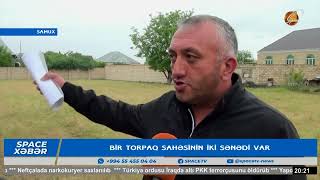 Bir torpaq sahəsinin iki sənədi var