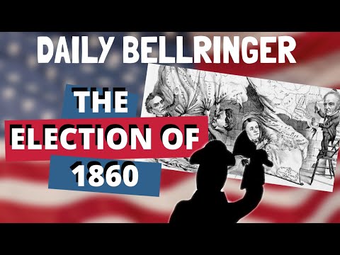 What were the major issues in the election of 1860?