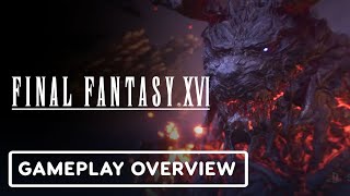 Final Fantasy 16 - Eikon Battles Gameplay Overview | State of Play 2023