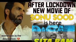 Sonu Sood's first film after lockdown | released in August | Sita Ram review | release date