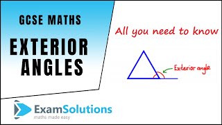 Exterior angles of a polygon | ExamSolutions
