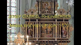 Josef Gabriel Rheinberger - Missa brevis in F (op. 117)