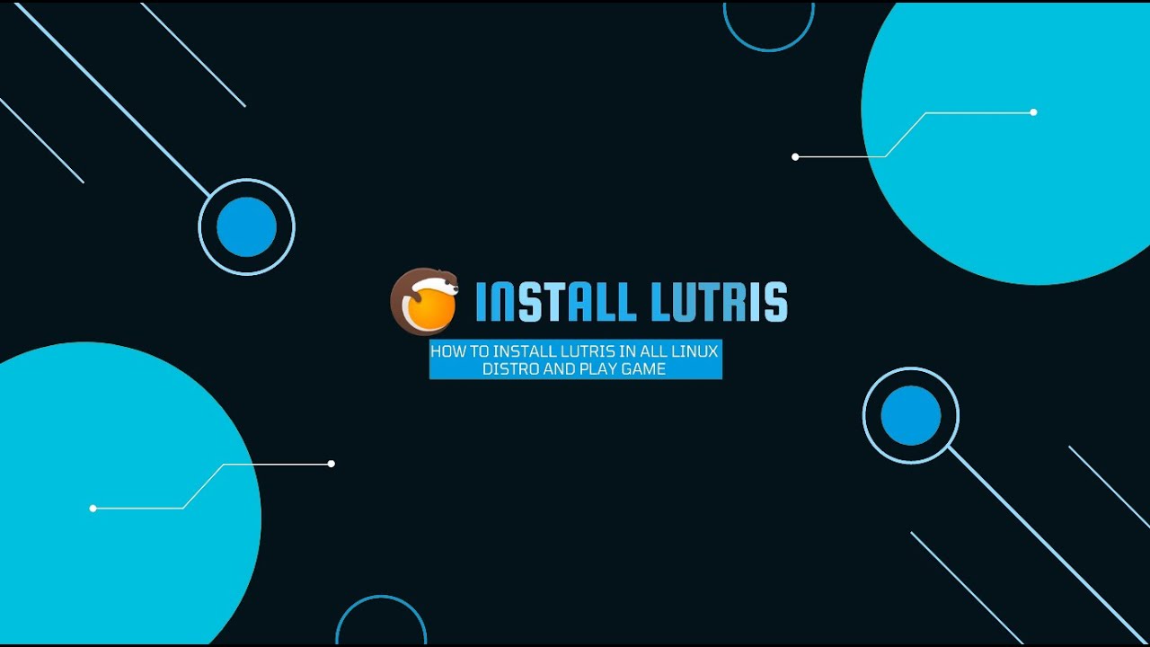 How To Install Lutris On Linux Latest Version Youtube