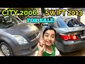 City2006 swift 2013 for sale | vlog#388 ajrat tv