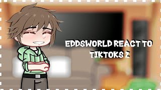 🍥✨ Eddsworld react to tiktoks 2 [🇧🇷🇺🇸🇪🇸] •|| Gacha Club ||•  TomTord & MattEdd ✨🍥