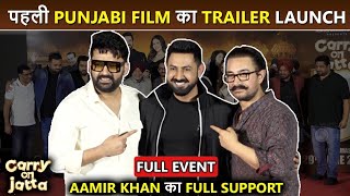 Carry On Jatta 3 Trailer Launch With Aamir Khan, Gippy Grewal, Kapil Sharma And Cast | Full Event