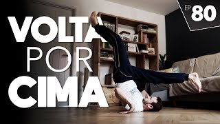 Exploring VOLTA POR CIMA of Capoeira | #capoeiraByMinho (Ep80)