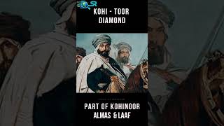 Kohi - Toor Diamond | Almas & laaf | Part Of Kohinoor Diamond Urdu/Hindi #kohinoor #diamond #queen
