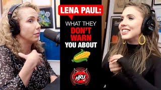 Lena Paul: What They Don't Warn You About 🌽