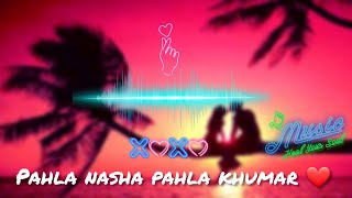 Pehla Nasha [Reverb] |  90's Music 🎵❤️. Put your headphone for better experience.