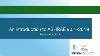 Energy Code Webinar Series: An Introduction to ASHRAE 90.1-2019 (Closed Captions)