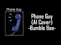 phone guy bumble bee ai cover