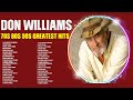 Best of D.o.n. .W.i.l.l.i.a.m.s. | 70s 80s 90s Greatest Hits | Top 200 Artists of All Time