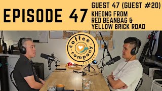 Episode 47 (Guest #20) Kheong from Red BeanBag and Yellow Brick Road