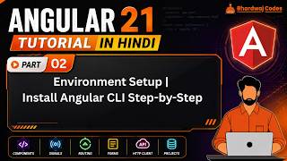 Angular 21 Tutorial in Hindi #2 Environment Setup | Install Angular CLI Step-by-Step