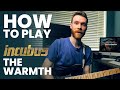 How to play Incubus - THE WARMTH | Guitar Lesson | Includes pedals and settings