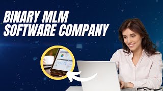 Binary Mlm Software |👨🏾💻 mlm software Company | Binary mlm plan🖥️