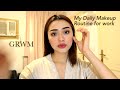 GRWM FOR WORK | My Daily Makeup routine