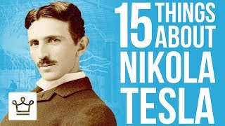 15 Things You Didn't Know About Nikola Tesla