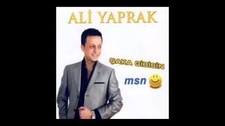 ALİ YAPRAK - SEN YANIMDA OL YETER