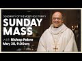 Solemnity of the Most Holy Trinity, Sunday Mass | May 30, 2021