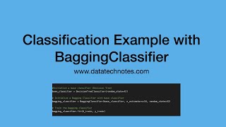 Classification Example with Scikit-learn BaggingClassifier