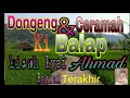 Ceramah Sunda Ki Balap Dongeng kisah kyai Ahmad Bag 03