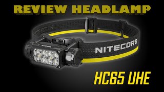 Review Headlamp Nitecore HC65 UHE Setelah Pemakaian Tiga Bulan