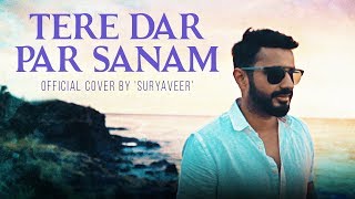 Tere Dar Par Sanam by Suryaveer- Phir Teri Kahani Yaad Ayee | Pooja Bhatt, Rahul Roy | Kumar Sanu