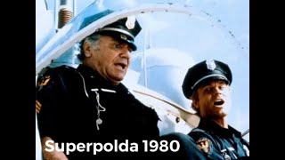 FOTKY Z FILMU-Superpolda(1980)