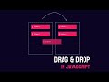 How To Create Drag & Drop Using HTML CSS And JavaScript | Drag And Drop In JavaScript