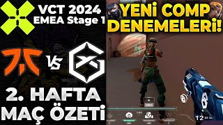 FNATIC vs GIANTX MAÇ ÖZETİ | VALORANT 2024 EMEA Stage 1 - 2. HAFTA