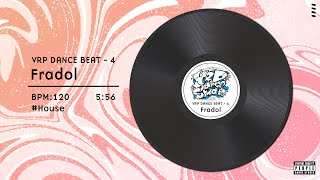 VRP Dance Beat 04 - Fradol