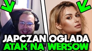 JAPCZAN MÓWI O WERSOW | *ONA MA JUŻ WYJE*ANE*