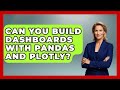 Can You Build Dashboards With Pandas and Plotly? | Python Code School News
