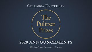 2020 Pulitzer Prize Announcement
