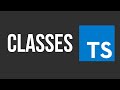 Typescript - 7. Classes