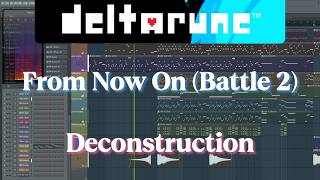DELTARUNE – From Now On Battle 2 | Deconstruction
